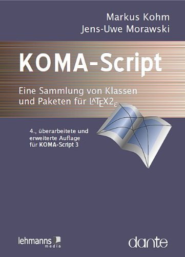 Product Image: KOMA-Script - Die Anleitung: Eine Sammlung von Klassen und Paketen für LaTeX 2e
