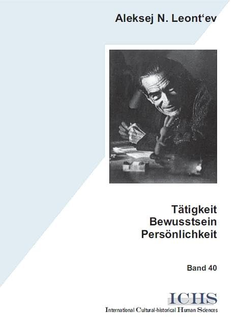 Tätigkeit – Bewusstsein – Persönlichkeit Psychology