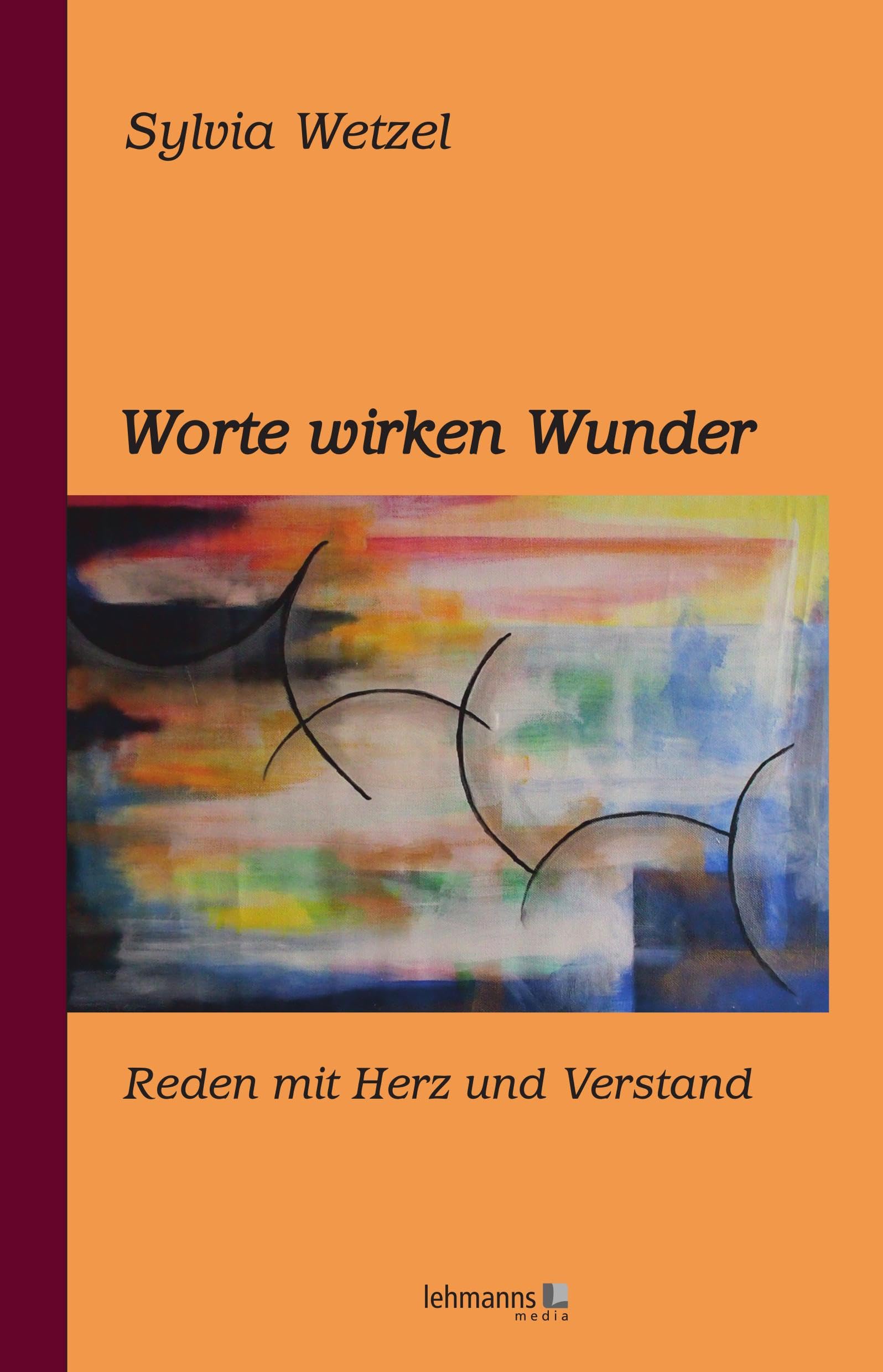 Worte wirken Wunder Lifestyle