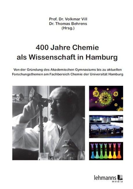 400 Jahre Chemie als Wissenschaft in Hamburg Natural Sciences
