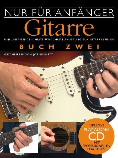 'Nur für Anfänger' - Gitarre 2 (inkl. CD): Mit Play-Along-CD Sheet Music