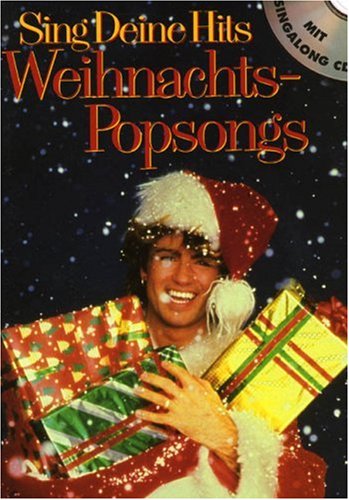Sing Deine Hits, Weihnachts-Popsongs, m. Audio-CD: Mit Singalong-CD Sheet Music