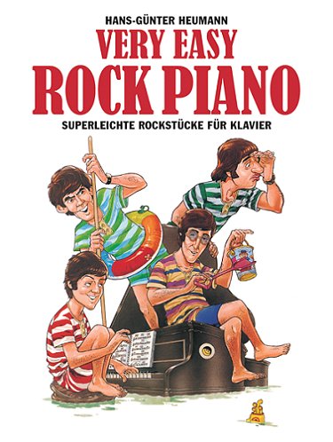 Very Easy Rock Piano: Superleichte Rockstücke für Klavier Sheet Music
