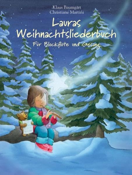 Lauras Weihnachtsliederbuch: Für Blockflöte und Gesang Sheet Music