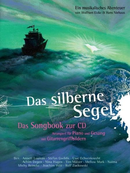 Das silberne Segel - Das Songbook zur CD Sheet Music