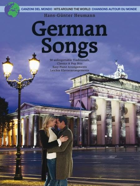 German Songs: 30 unforgettable Traditionals. Classics & Pop Hits. Leichte Arrangements Sheet Music