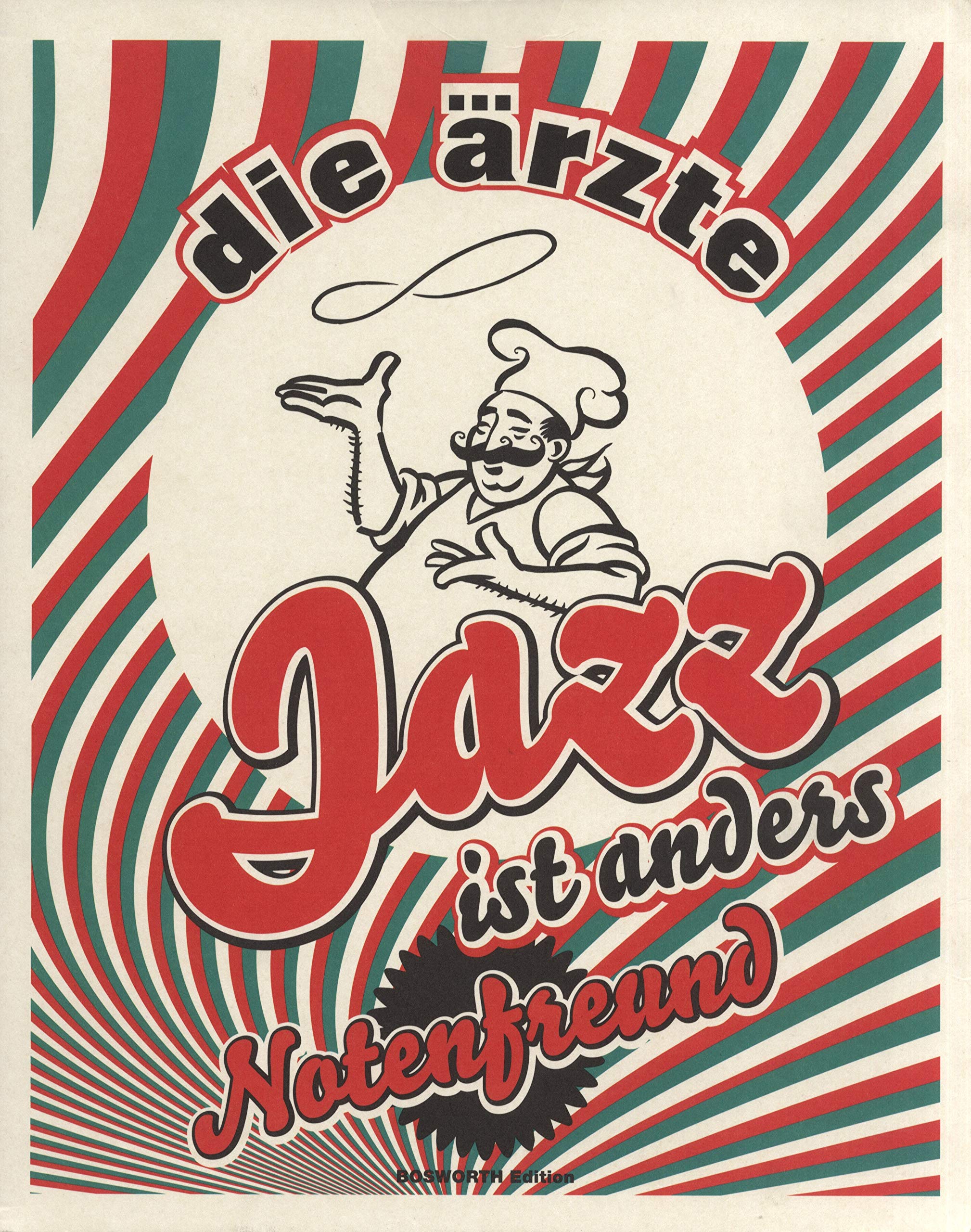 Die Ärzte - Jazz Ist Anders: Songbook für Gitarre, Gesang: Einzelblattsammlung zum Einheften in den Notenfreund Sheet Music