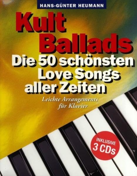 Kult Ballads: Die 50 schönsten Love Songs aller Zeiten. Leichte Arrangements für Klavier. Inklusive MP3: Die 50 schönsten Love Songs aller Zeiten. Leichte Arrangements. Mit Playbacks auf MP3-CD Computer Science
