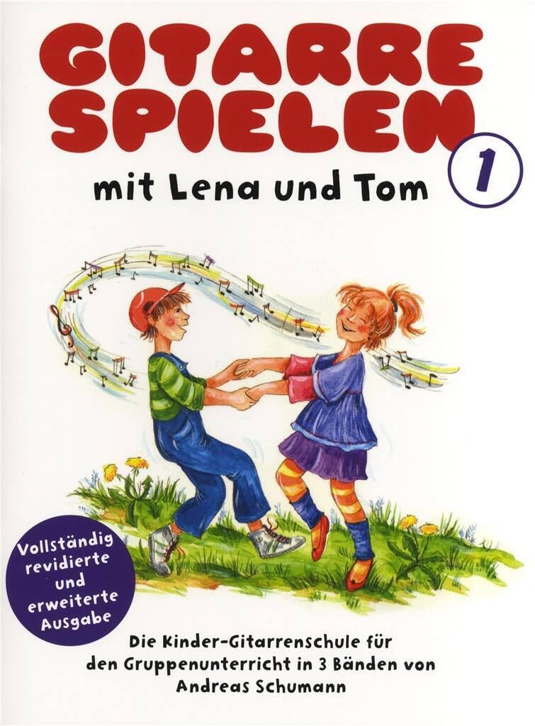 Gitarre Spielen mit Lena & Tom - Band 1 Sheet Music