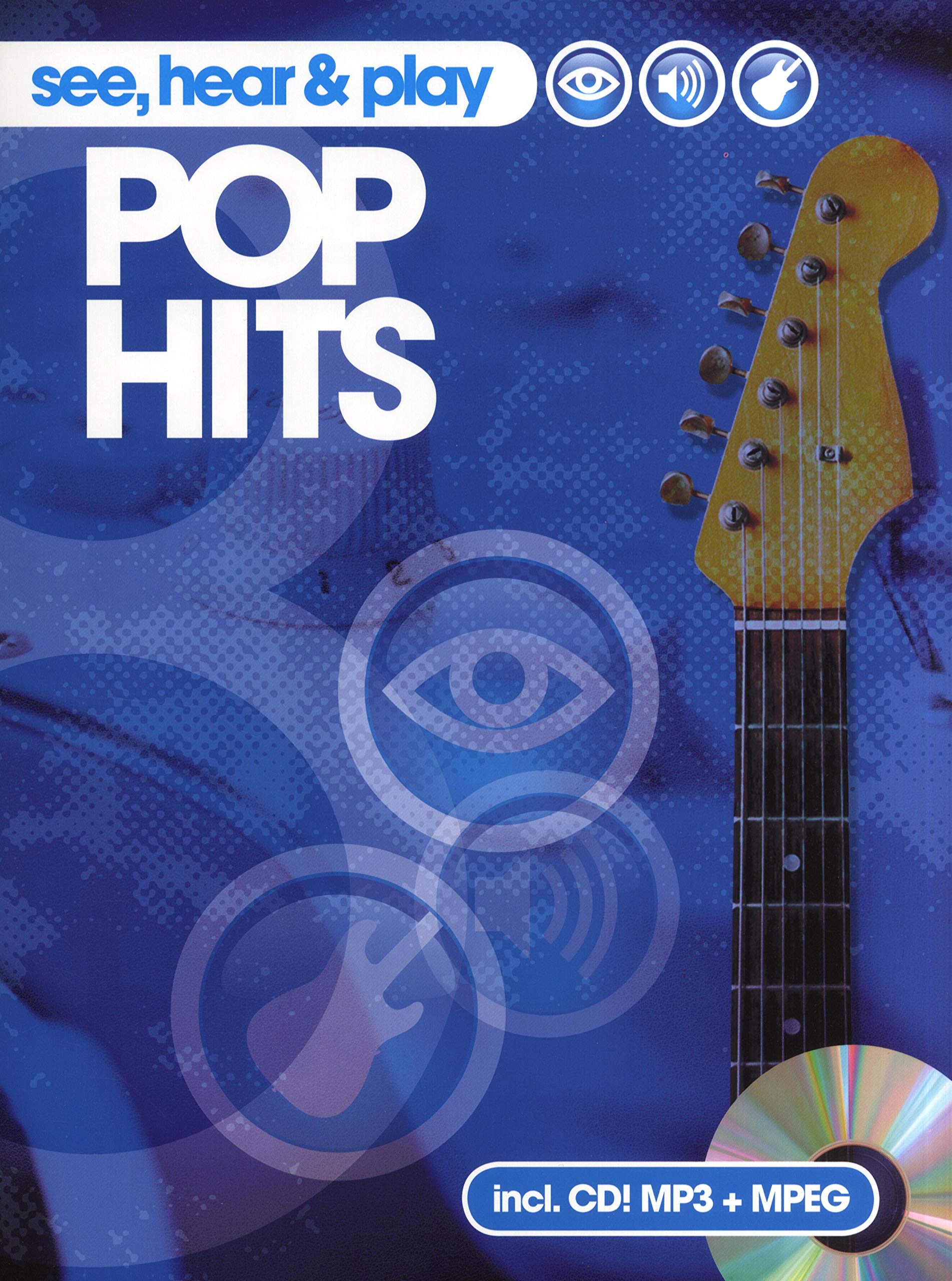 See, Hear And Play Pop Hits: Lehrmaterial, CD für Gitarre Sheet Music