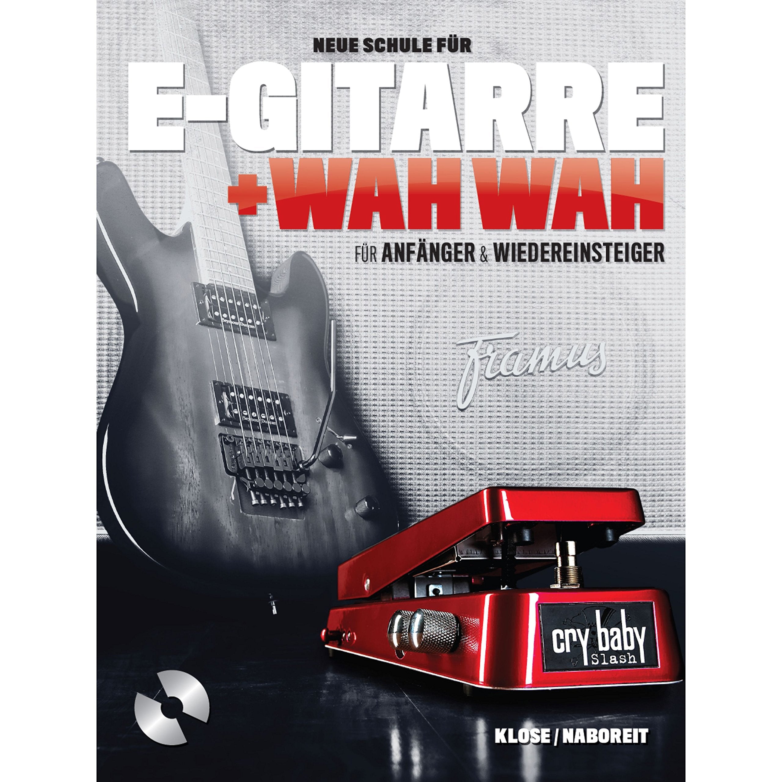 Neue Schule für E-Gitarre + Wah Wah! (Book & CD): Noten, Lehrmaterial, Bundle, CD für Gitarre: Für Anfänger und Wiedereinsteiger Sheet Music