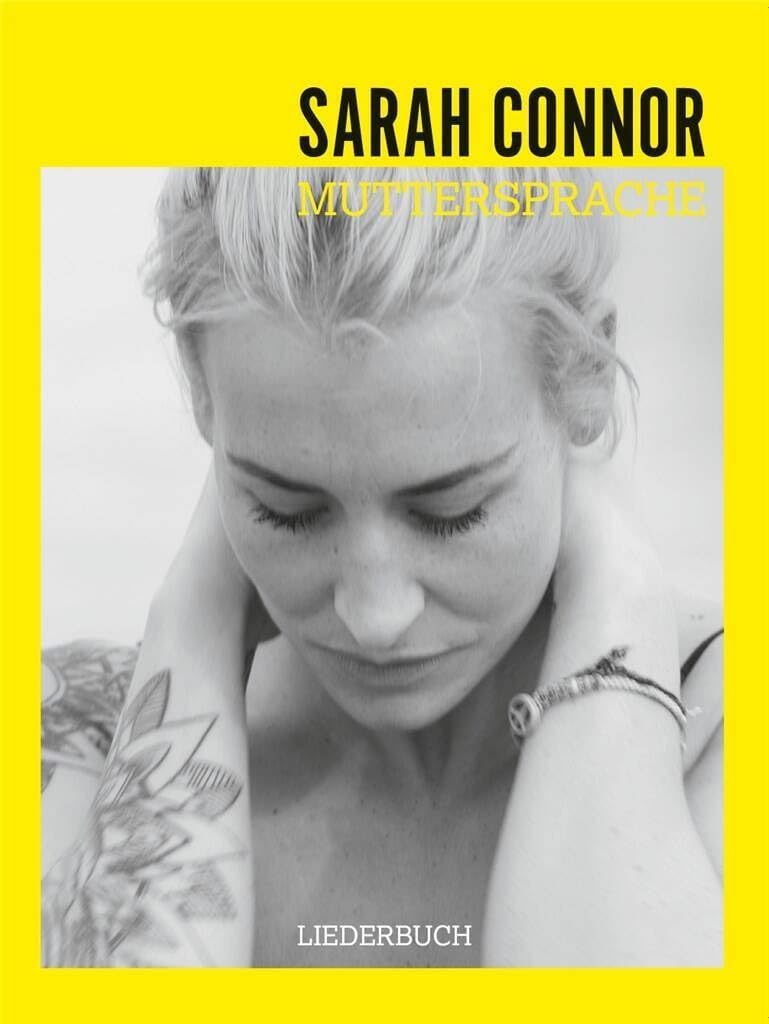 Sarah Connor: Muttersprache Art & Literature Books