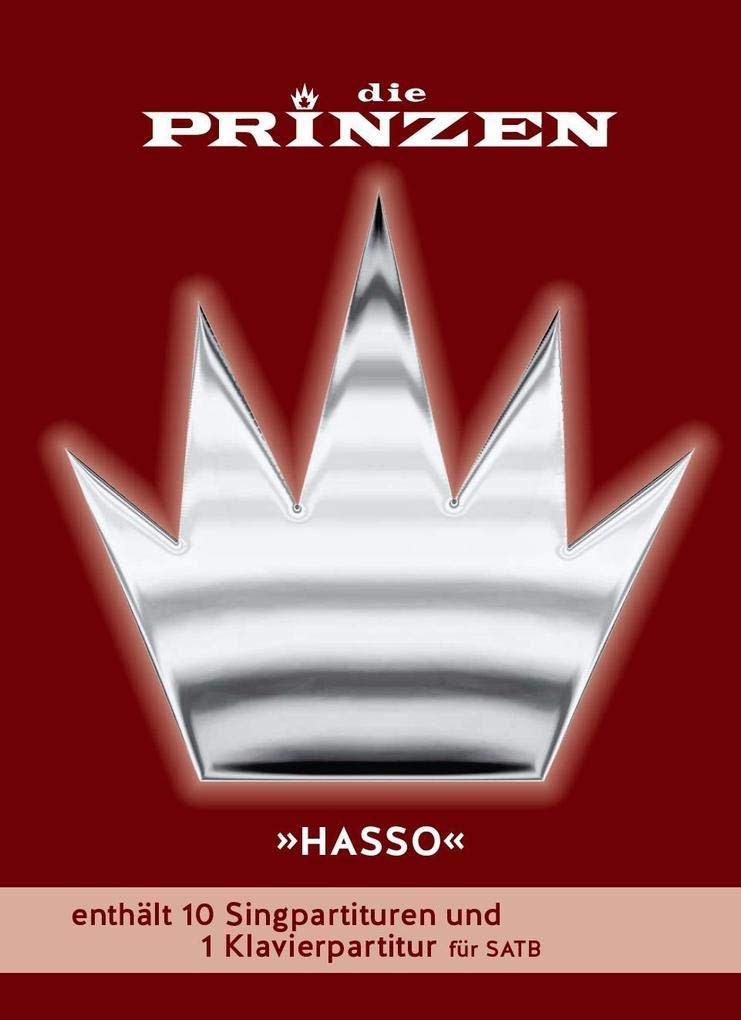 Die Prinzen: Hasso für Chor SATB Essays & Short Stories