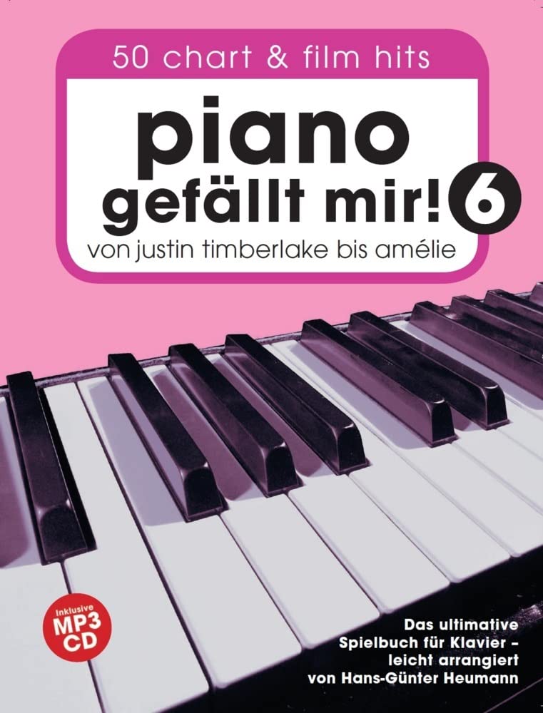 Piano gefällt mir! 50 Chart und Film Hits - Band 6 mit CD Sheet Music