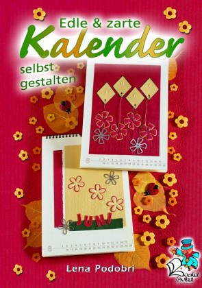 Edle & zarte Kalender selbst gestalten Hobbies & Crafts