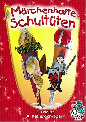 Märchenhafte Schultüten Hobbies & Crafts Books