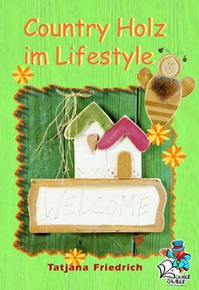 Country Holz im Lifestyle Hobbies & Crafts