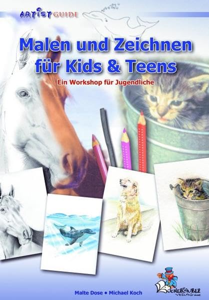 Malen und Zeichnen für Kids und Teens: Ein Workshop für Jugendliche book