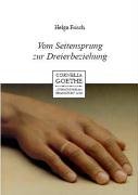 Vom Seitensprung zur Dreierbeziehung Psychology