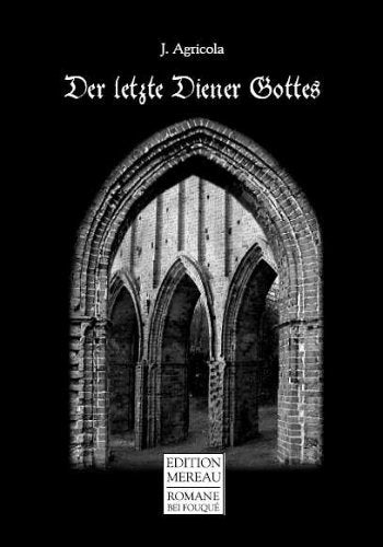 Der letzte Diener Gottes: Roman Fiction