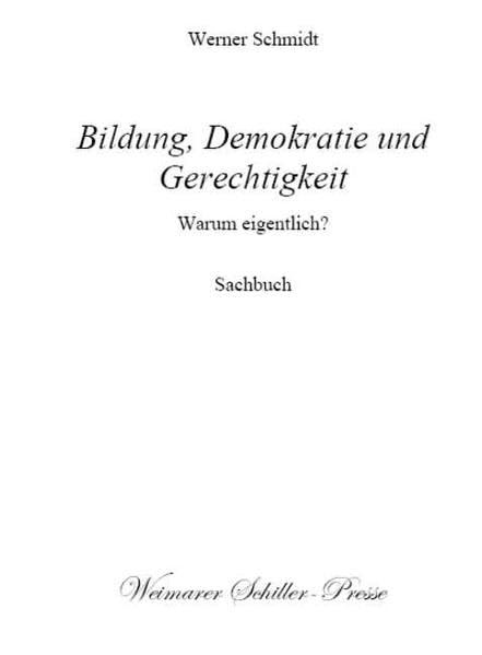 Bildung, Demokratie und Gerechtigkeit (Weimarer Schiller-Presse) Books