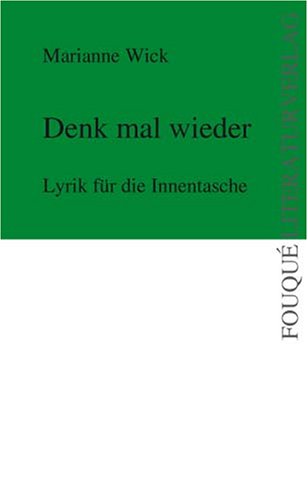 Denk mal wieder: Lyrik für die Innentasche Poetry