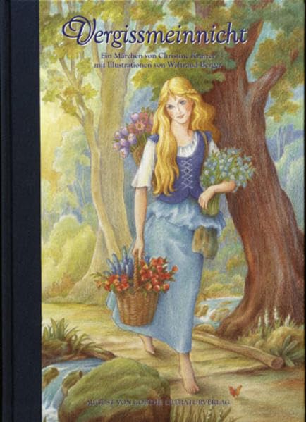 Vergissmeinnicht (August von Goethe Literaturverlag) Fairy Tales & Legends