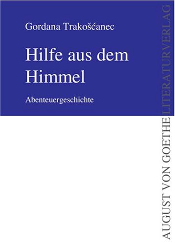 Hilfe aus dem Himmel: Abenteuergeschichte Children's books