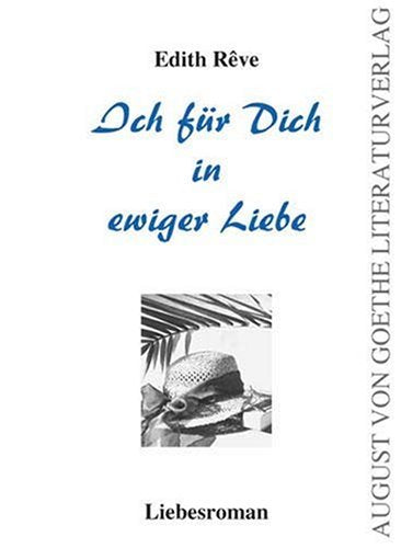 Ich für Dich in ewiger Liebe: Liebesroman Books