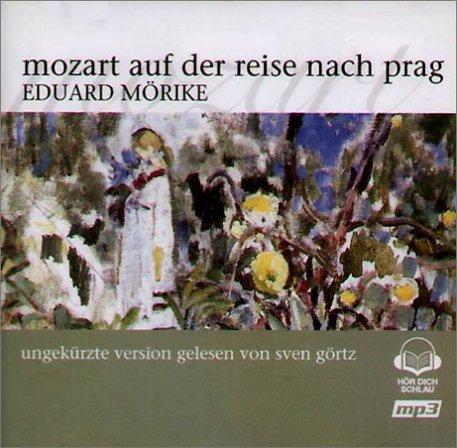 Mozart auf der Reise nach Prag, 1 MP3-CD: Ungekürzte Version Books