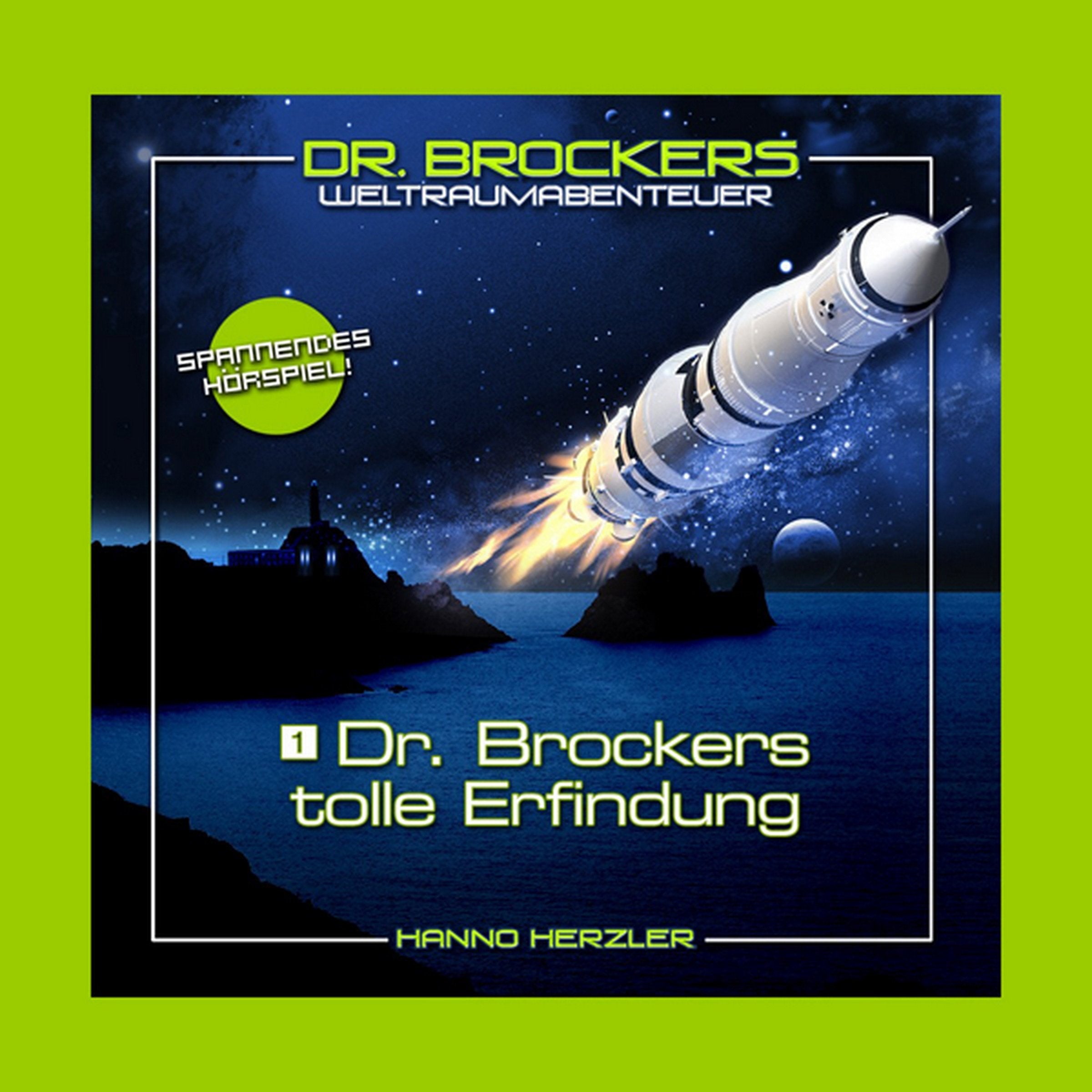 Dr. Brockers Weltraum-Abenteuer 1: Dr. Brockers tolle Erfindung / Raketenformel - streng geheim Contemporary literature Books