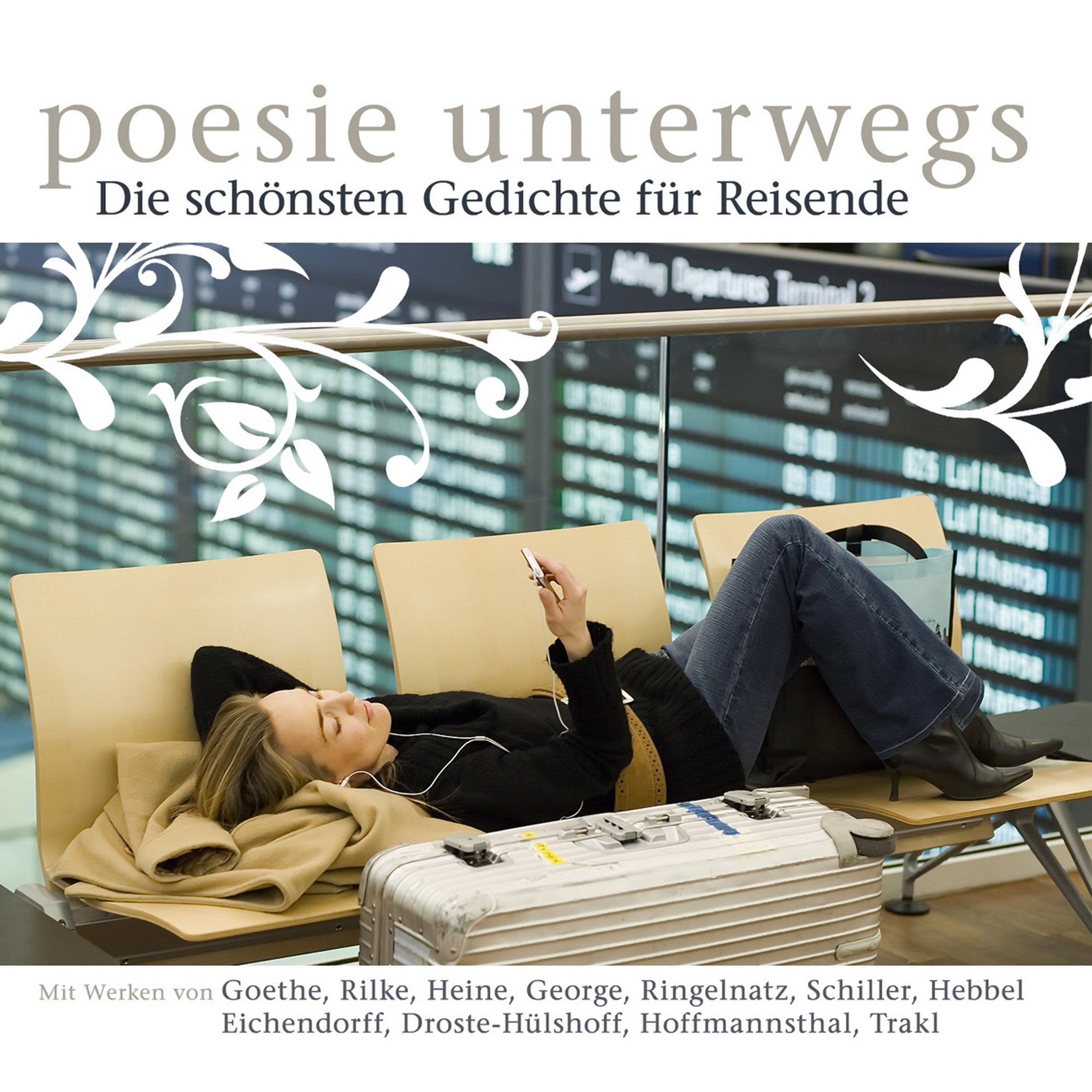 Poesie unterwegs, 1 Audio-CD: Die schönsten Gedichte für Reisende Poetry
