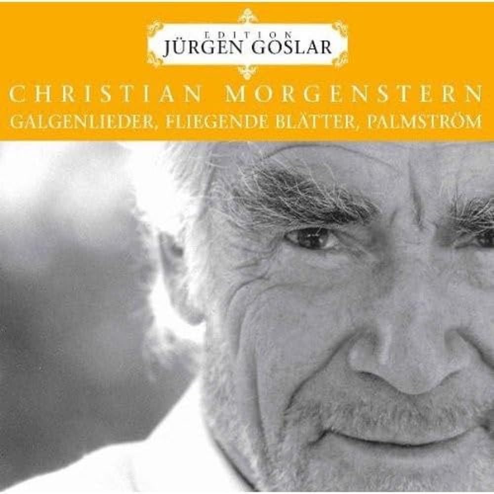 Morgenstern: Sämtliche Galgenl (Edition Jürgen Goslar) Poetry