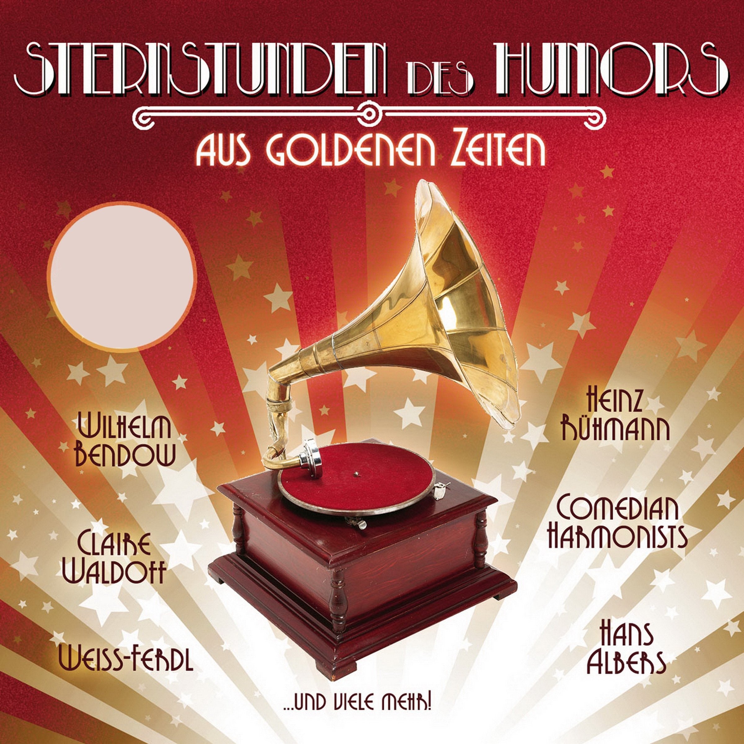 Sternstunden des Humors aus Goldenen Zeiten Radio Plays