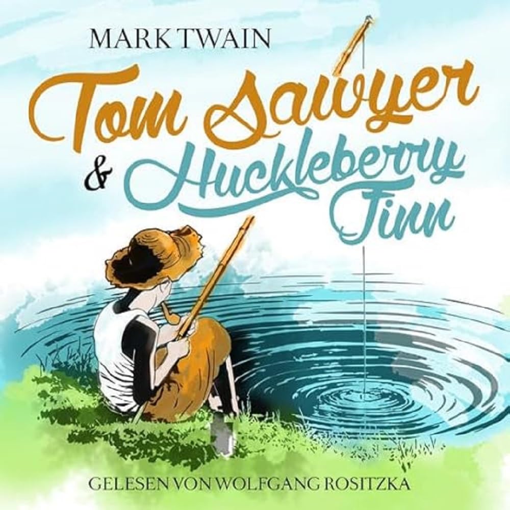 Tom Sawyer & Huckleberry Finn Fairy Tales & Legends