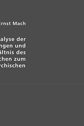 Die Analyse der Empfindungen und das Verhältnis des Physischen zum Psychischen Psychology