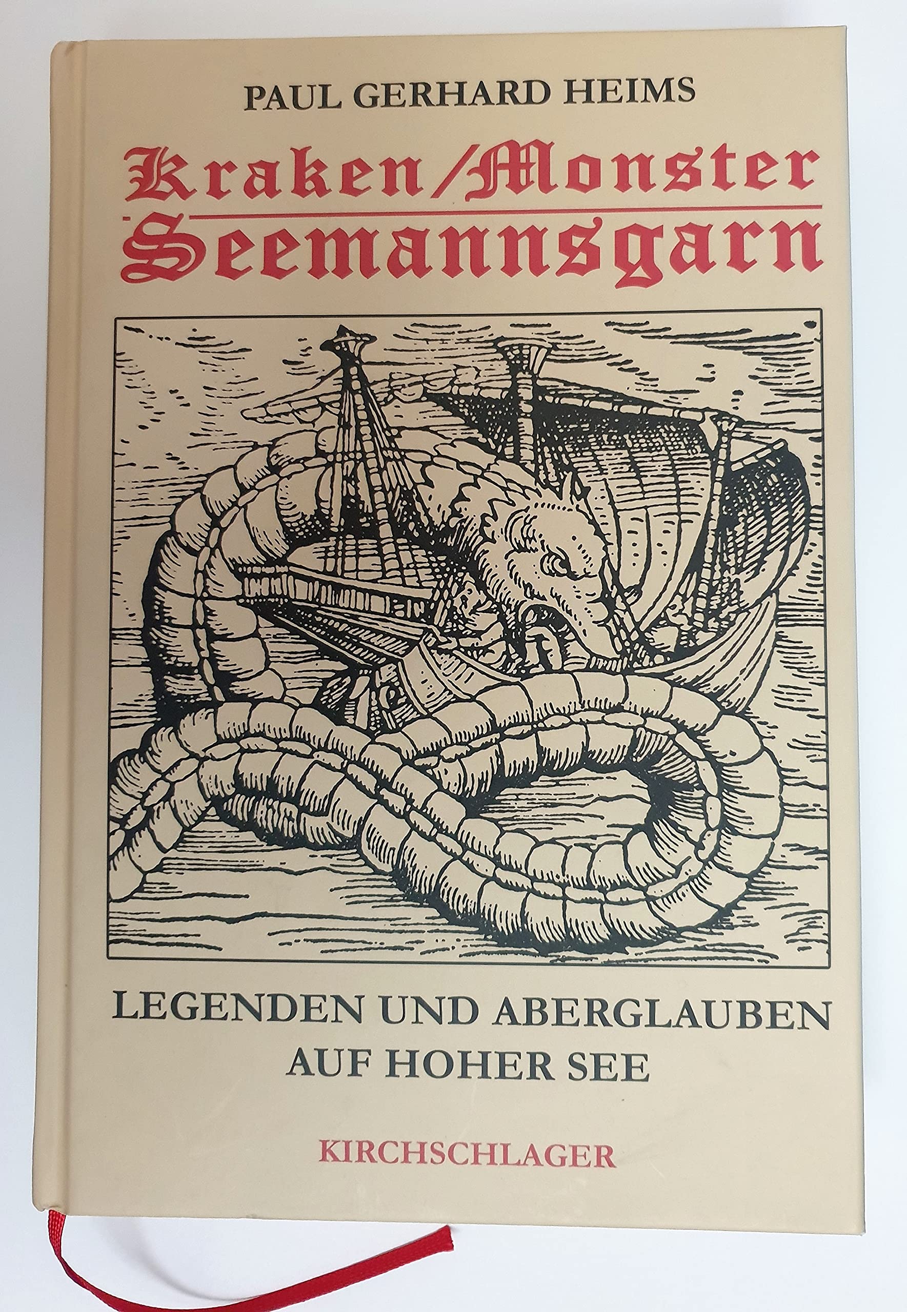 Kraken /Monster /Seemannsgarn: Legenden und Aberglauben auf hoher See Politics & History