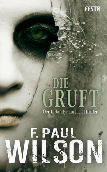 Die Gruft: Der legendäre 1. Handyman Jack Thriller Contemporary literature