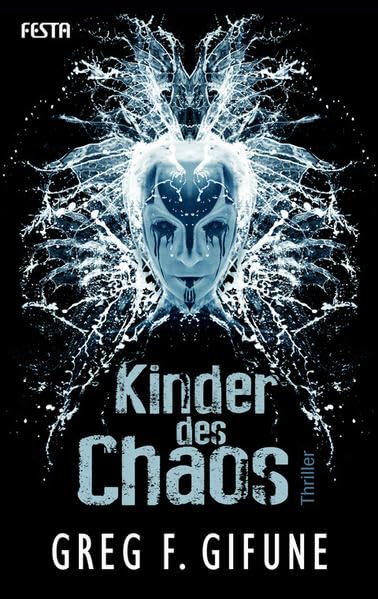 Kinder des Chaos: Thriller (Horror Taschenbuch) Horror & Mystery