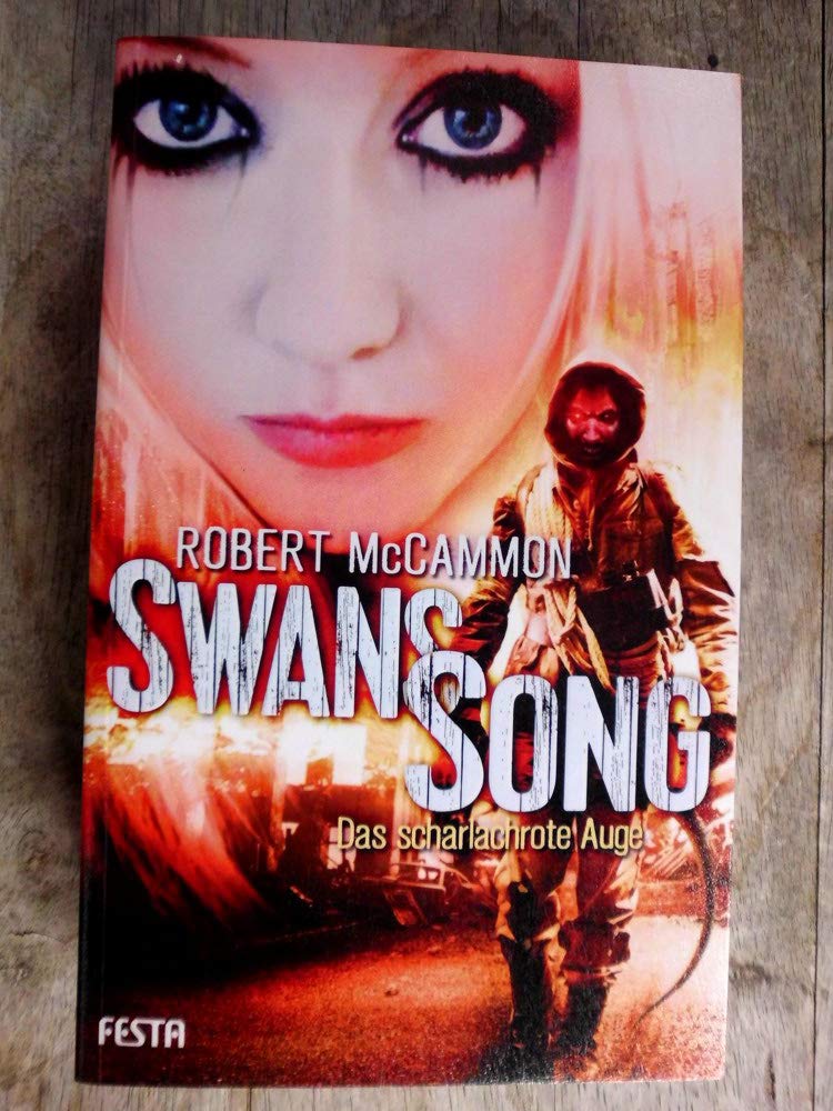 Swans Song - Buch 2: Das scharlachrote Auge Contemporary literature