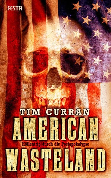 American Wasteland: Höllentrip durch die Postapokalypse Horror & Mystery