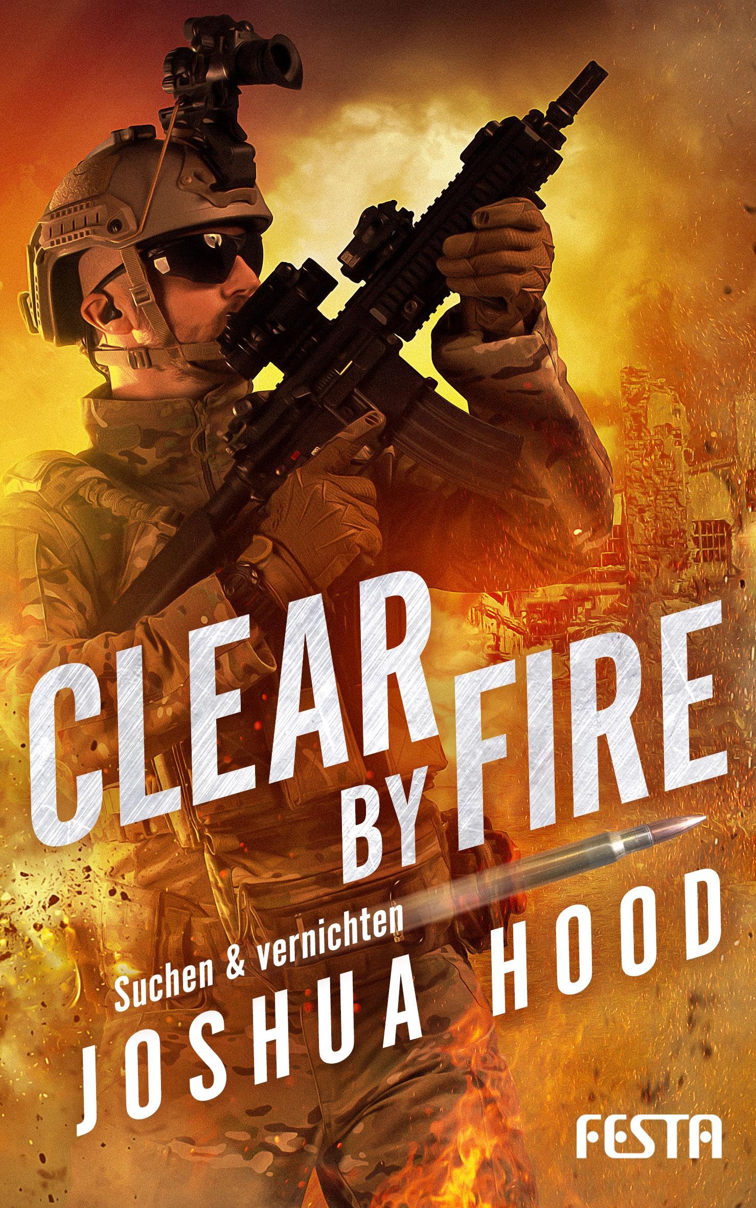 Clear by Fire - Suchen & vernichten Contemporary literature