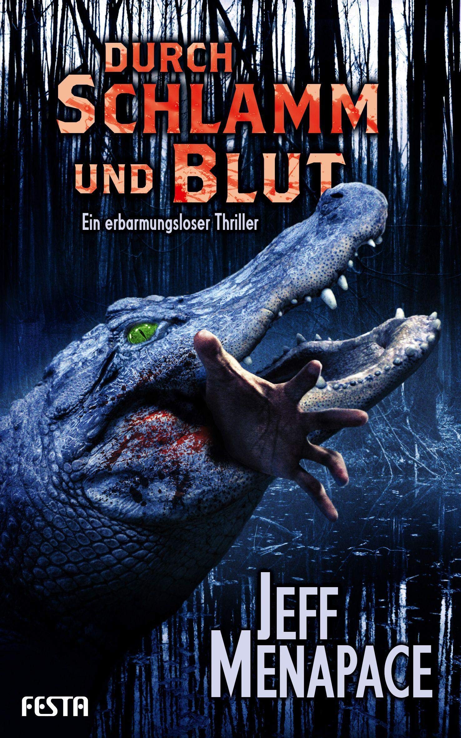 Durch Schlamm und Blut Horror & Mystery