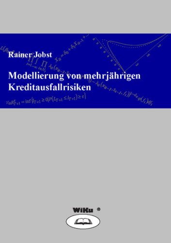 Modellierung von mehrjährigen Kreditausfallrisiken Law