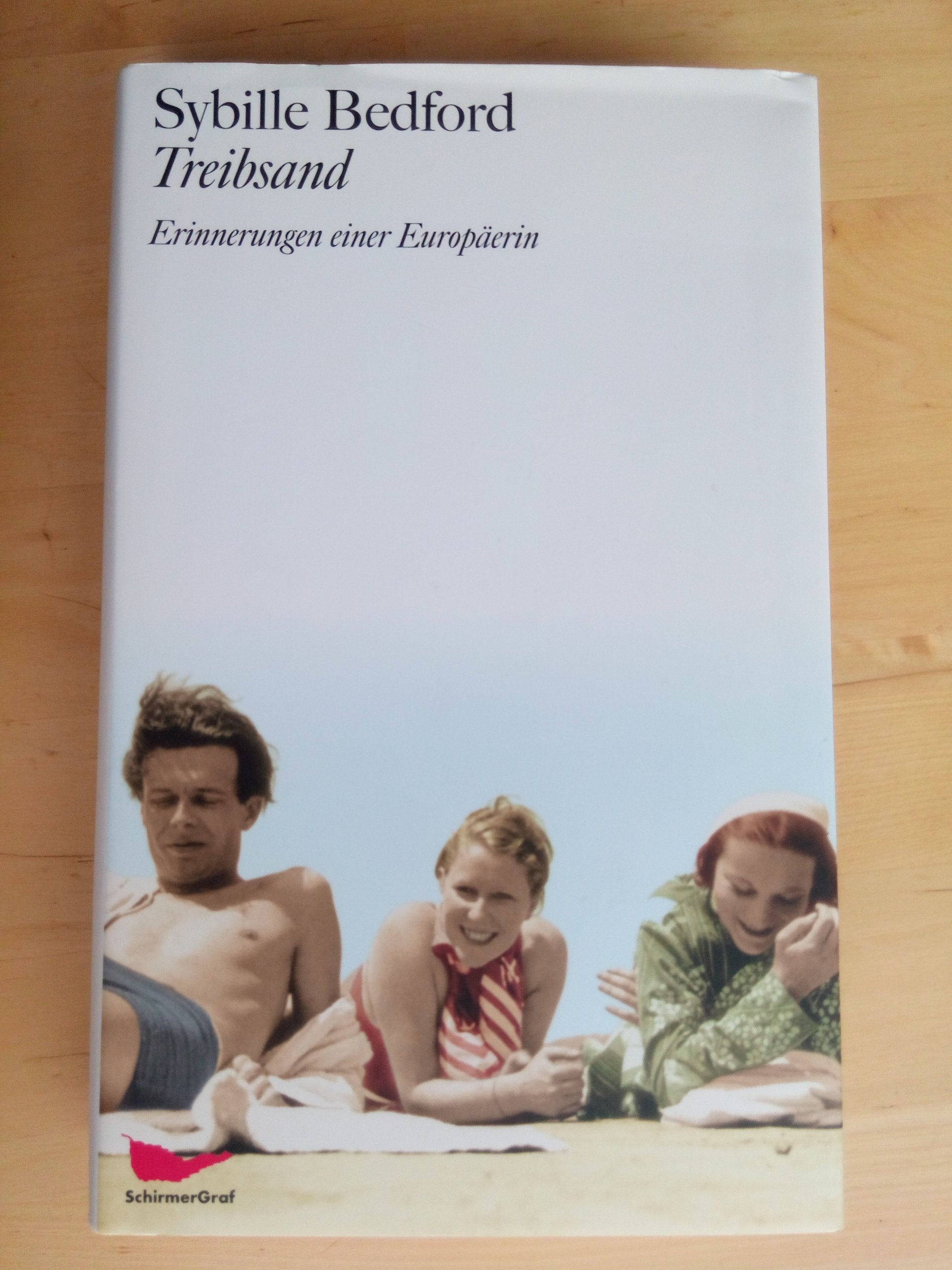 Treibsand: Erinnerungen einer Europäerin Classics