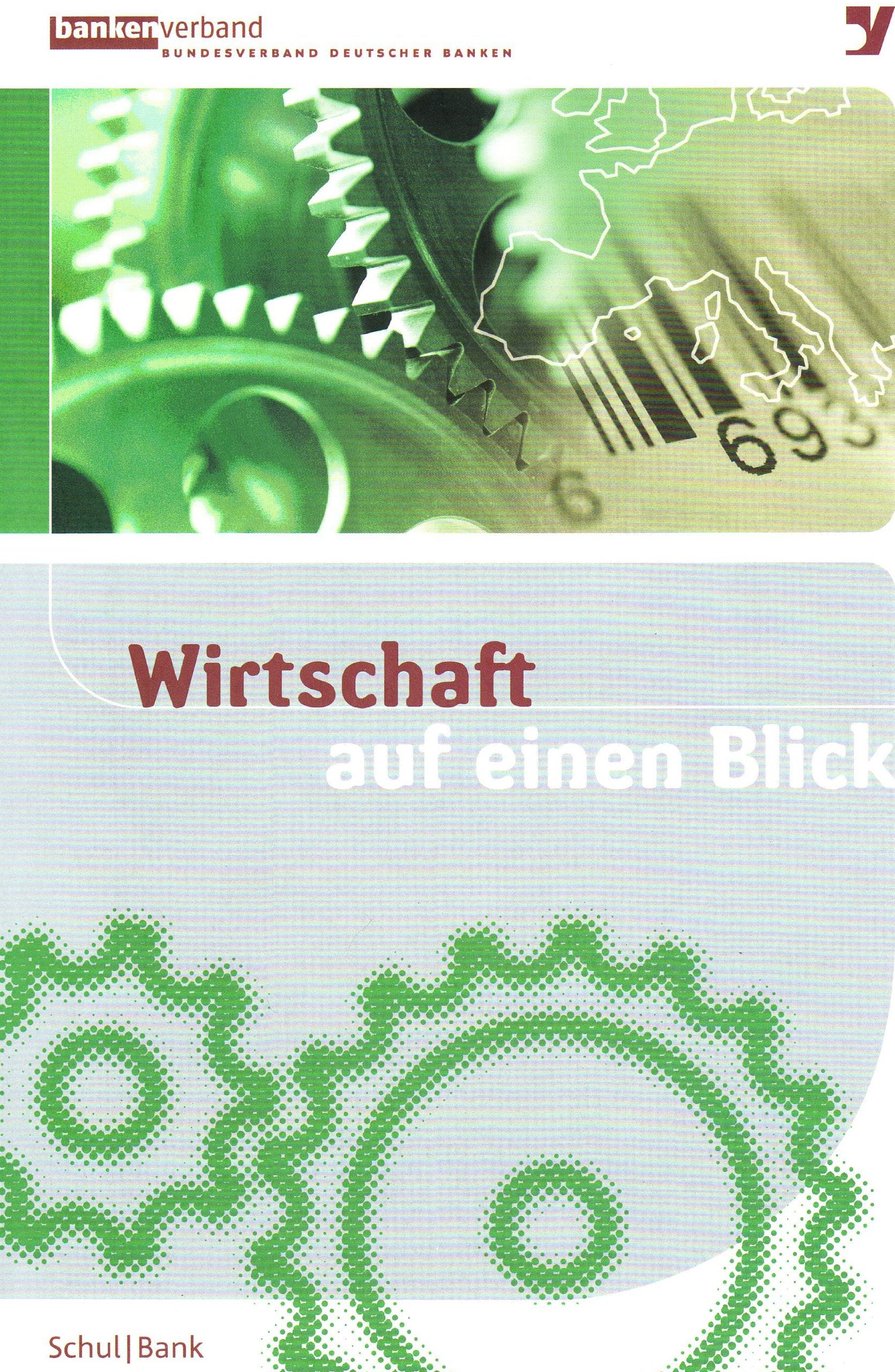 Wirtschaft auf einen Blick: Daten, Fakten, Funktionen Business, Finance & Career