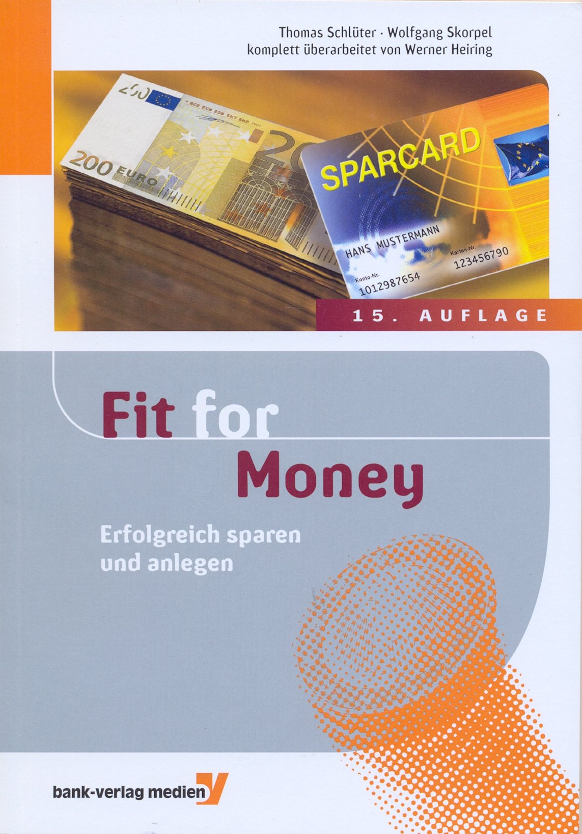 Fit for Money: Erfolgreich sparen und anlegen Law