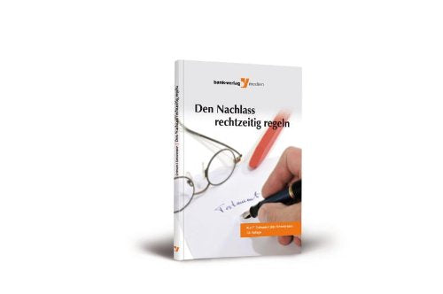 Den Nachlass rechtzeitig regeln Law