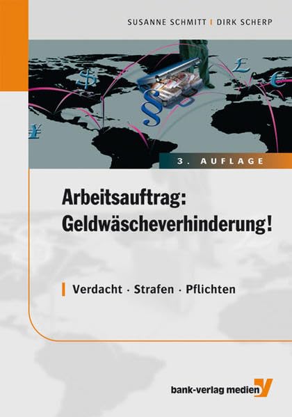 Arbeitsauftrag: Geldwäscheverhinderung! Law