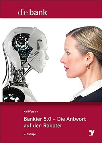 Bankier 5.0 - Die Antwort auf den Roboter Law
